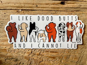 I Like DOOD Butts - Doodversity Sticker