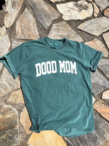 DOOD MOM T Shirt - Forest Green