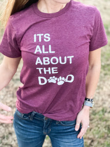 It's All About the DOOD T Shirt - Heather Maroon