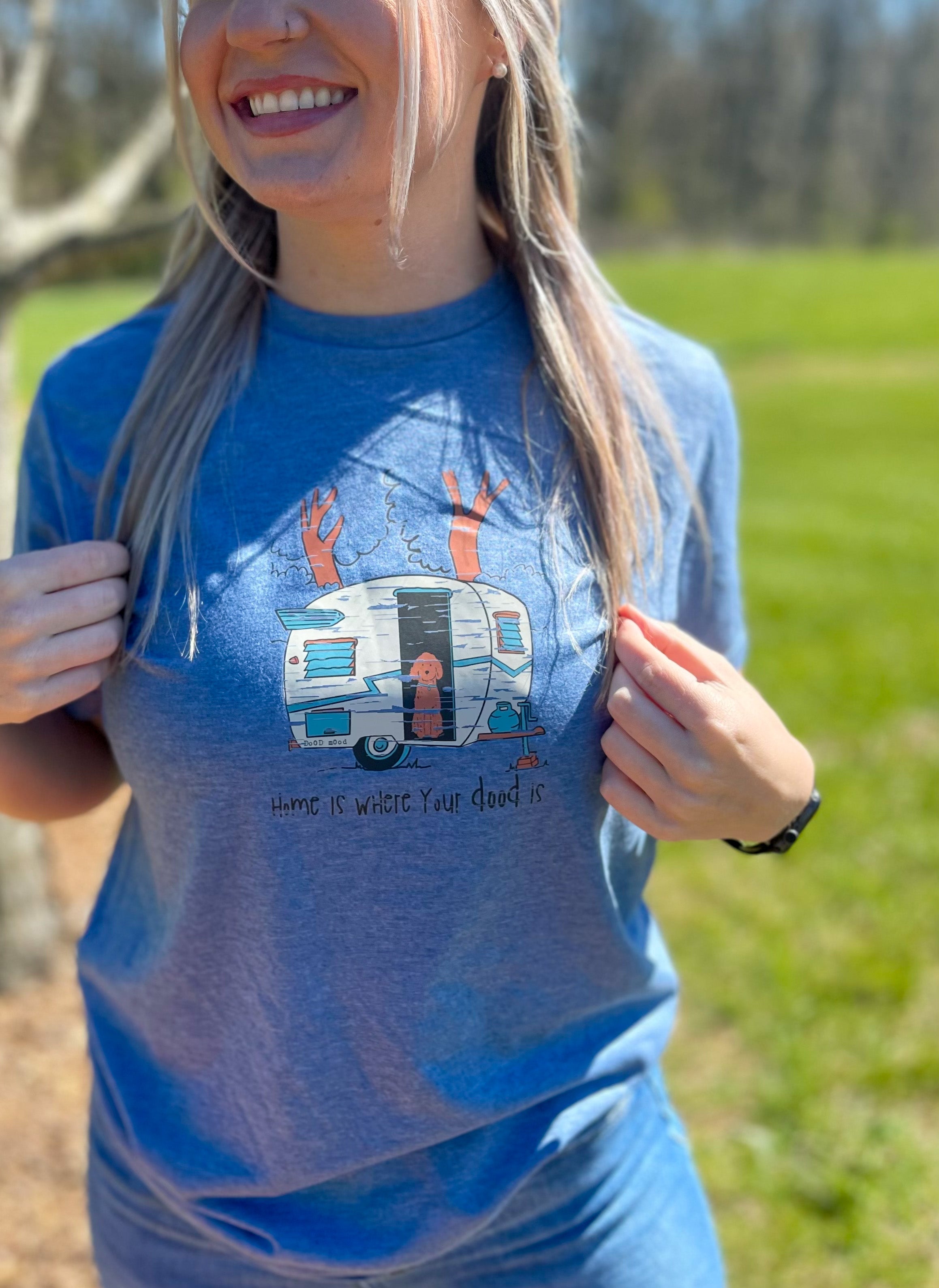 Home Is Where Your Dood Is T Shirt - Steel Blue