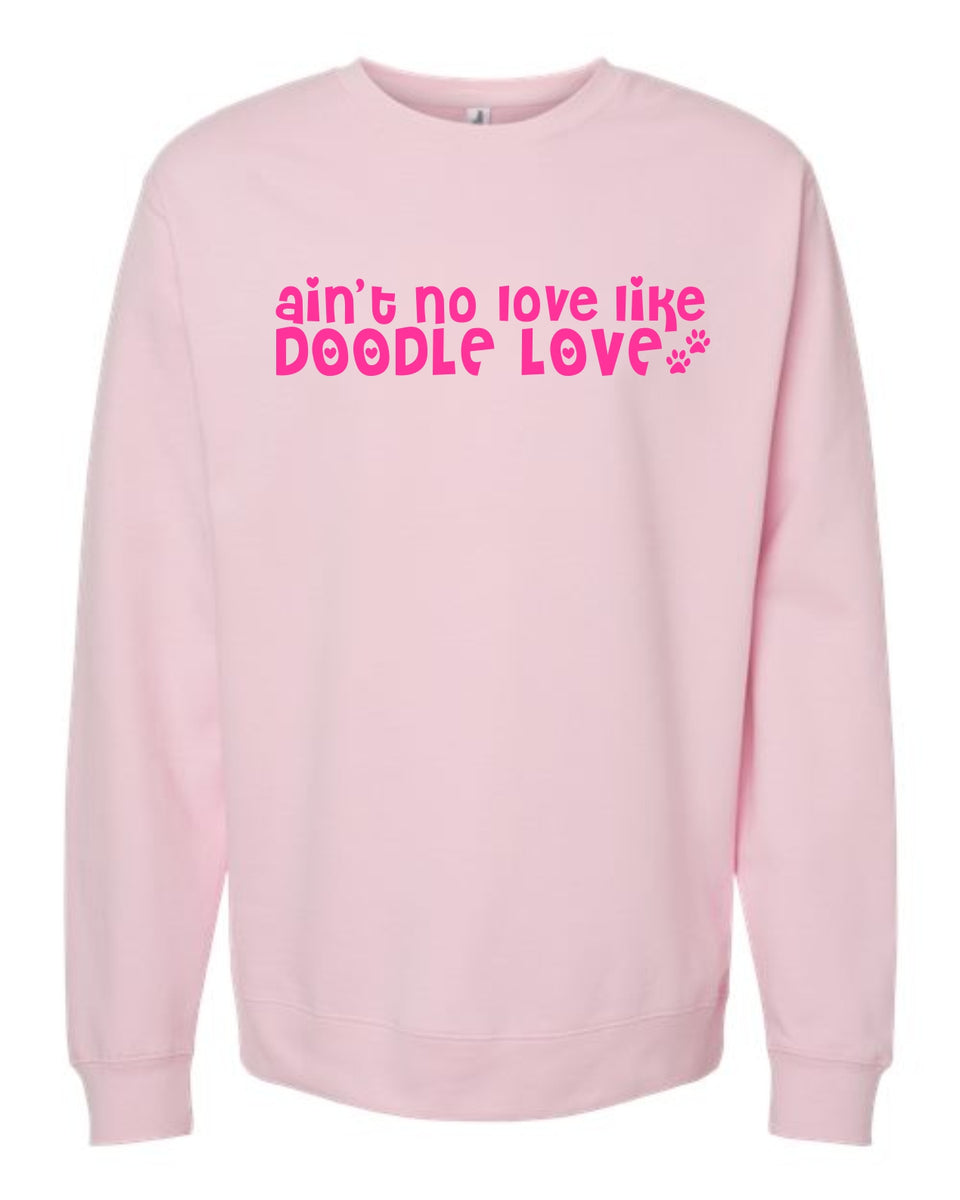 Ain't No Love Crew - Light Pink – DOOD MOOD CO.